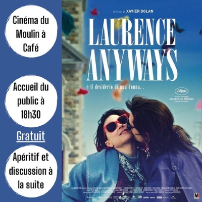 Laurence Anyways : Projection cinéma et discussions autour de la transidentité