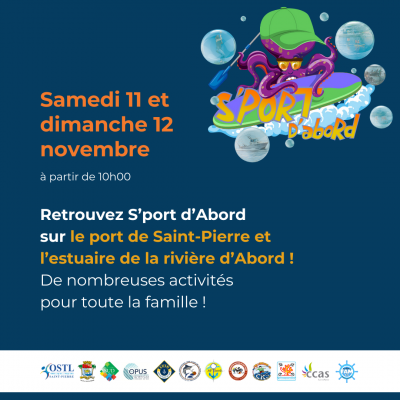 S'port d'Abord : L'événement incontournable mettant la mer, le nautisme et notre territoire au cœur de l'action